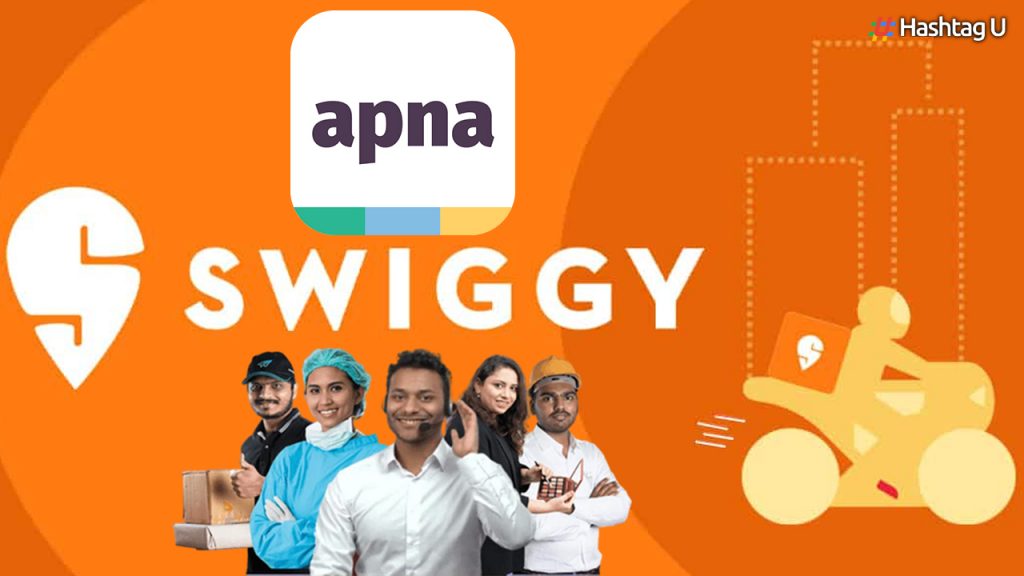 Swiggy Partners With Apna To Create 10,000 Jobs This Year