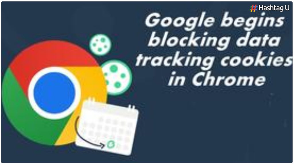Google Starts Blocking Data Tracking Cookies In Chrome For Select Users
